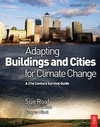 ADAPTING BUILDINGS AND CITIES FOR CLIMATE CHANGE
