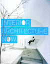 INTERIOR ARCHITECTURE NOW
