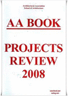 AA BOOK: PROJECTS REVIEW 2008