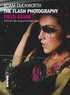 FLASH PHOTOGRAPHY FIELD GUIDE (PHOTOGRAPHER'S FIELD GUIDE)