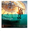 FILMCRAFT: PRODUCTION DESIGN
