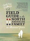 A FIELD GUIDE TO THE NORTH AMERICAN