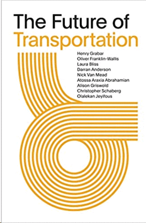 THE FUTURE OF TRANSPORTATION: SOM THINKERS SERIES