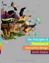 THE PRINCIPLES AND PROCESSES OF INTERACTIVE DESIGN