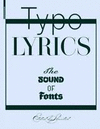 TYPO LYRICS: THE SOUND OF FONTS