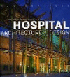 MASTERPIECES: HOSPITAL ARCHITECTURE & DESIGN