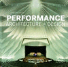 MASTERPIECES: PERFORMANCE ARCHITECTURE + DESIGN