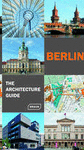 BERLIN  THE ARCHITECTURE GUIDE