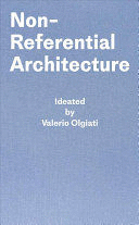 NON-REFERENTIAL ARCHITECTURE
