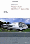 A DESIGN MANUAL: RESEARCH AND TECHNOLOGY BUILDINGS