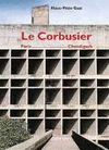 LE CORBUSIER. PARIS CHANDIGARH