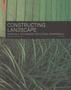 CONSTRUCTING LANDSCAPE