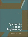 SYSTEMS IN TIMBER ENGINEERING
