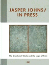 JASPER JOHNS: IN PRESS: THE CROSSHATCH WORKS AND THE LOGIC OF PRINT