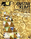 GUSTAV KLIMT: EXPECTATION AND FULFILLMENT: CARTOONS FOR THE MOSAIC FRIEZE AT STOCLET HOUSE