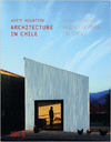 WHITE MOUNTAIN: RECENT ARCHITECTURE IN CHILE HARDCOVER