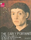 THE EARLY PORTRAIT