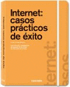 INTERNET: CASOS PRÁCTICOS DE ÉXITO