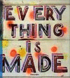 D&AD 10 EVERY THING IS MADE