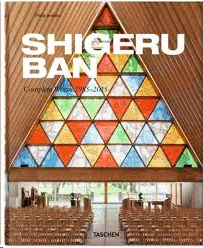 SHIGERU BAN. COMPLETE WORKS 1985 - 2015