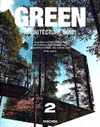 GREEN ARCHITECTURE NOW! VOL. 2