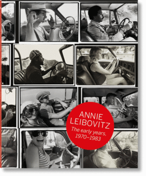 ANNIE LEIBOVITZ. LOS PRIMEROS AÑOS, 1970-1983
