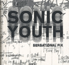 SONIC YOUTH: SENSATIONAL FIX
