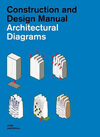 CONSTRUCTION AND DESIGN MANUAL. ARCHITECTURAL DIAGRAMS
