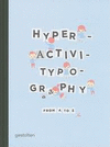 HYPERACTIVITY TYPOGRAPHY FROM A TO Z