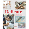 DELICATE. NEW FOOD CULTURE