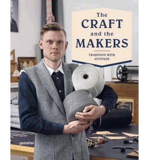THE CRAFT AND THE MAKERS