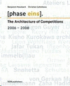 THE ARCHITECTURE OF COMPETITIONS 2006-2008