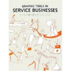 GRAPHIC TOOLS IN SERVICE BUSINESSES
