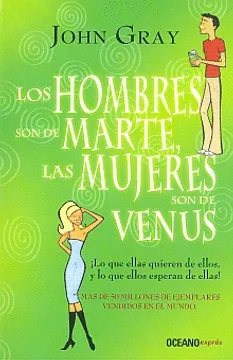 LOS HOMBRES SON DE MARTE Y LAS MUJERES SON DE VENUS