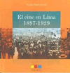 EL CINE EN LIMA 1897 - 1929