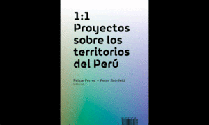 1:1 PROYECTOS SOBRE LOS TERRITORIOS DEL PERU