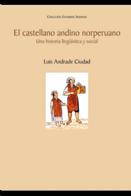 EL CASTELLANO ANDINO NORPERUANO