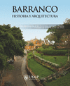 BARRANCO. HISTORIA Y ARQUITECTURA