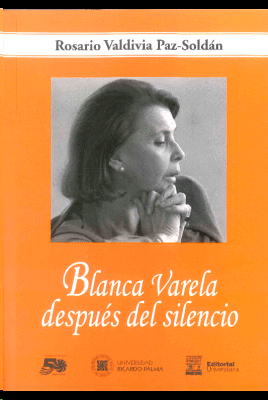 BLANCA VARELA DESPUÉS DEL SILENCIO