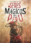 SERES MAGICOS DEL PERU