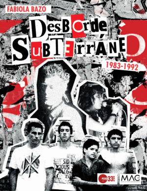 DESBORDE SUBTERRANEO 1983 - 1992
