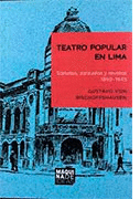 TEATRO POPULAR EN LIMA. SAINETES, ZARZUELAS Y REVISTAS 1980-1945