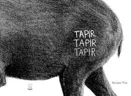 TAPIR TAPIR TAPIR