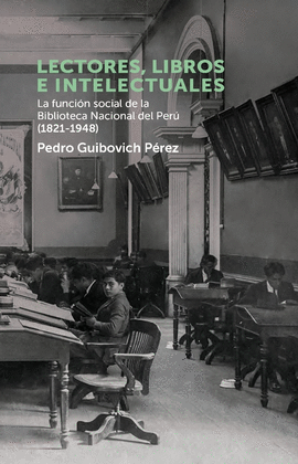 LECTORES, LIBROS E INTELECTUALES