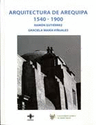 ARQUITECTURA DE AREQUIPA 1540-1900