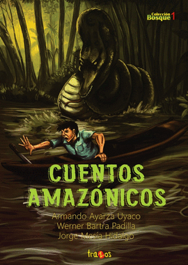 CUENTOS AMAZÓNICOS