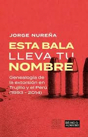 ESTA BALA LLEVA TU NOMBRE