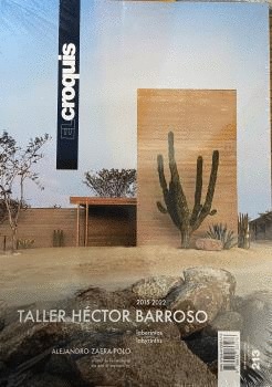 EL CROQUIS 213. TALLER HÉCTOR BARROSO 2015 - 2022