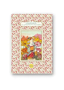 EL PEQUEÑO LIBRO DE. EL LENGUAJE DE LAS FLORES