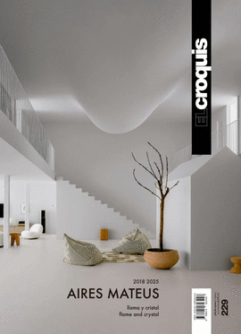 EL CROQUIS Nº 229. AIRES MATEUS 2018 - 2025